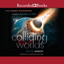 Colliding Worlds by Simone Marchi