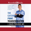 The Catching Point Transformation by J. David Prologo