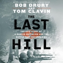The Last Hill by Bob Drury