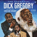 The Essential Dick Gregory by Dick Gregory