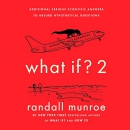 What If? 2 by Randall Munroe