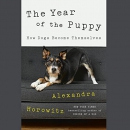 The Year of the Puppy: How Dogs Become Themselves by Alexandra Horowitz