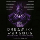 Marvel Studios' Black Panther: Dreams of Wakanda by Nic Stone