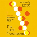 The Love Prescription by John M. Gottman