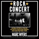 Rock Concert by Marc Myers