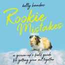 Rookie Mistakes by Kelly Bandas