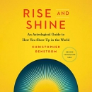 Rise and Shine by Christopher Renstrom