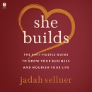 She Builds by Jadah Sellner