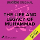 The Life and Legacy of Muhammad by Maria Dakake