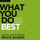 What You Do Best by Bruce L. Bugbee