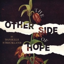 The Other Side of Hope by Danielle Strickland