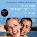 The Ten Commandments of Dating by Ben Young