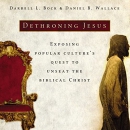 Dethroning Jesus by Darrell Bock