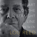 The Art of the Straight Line by Lou Reed