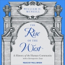 The Rise of the West: A History of the Human Community by William H. McNeill