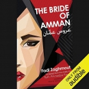 The Bride of Amman by Fadi Zaghmout