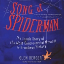 Song of Spider-Man by Glen Berger