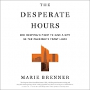The Desperate Hours by Marie Brenner