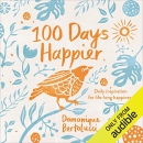 100 Days Happier by Domonique Bertolucci