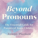 Beyond Pronouns by Tammy Plunkett