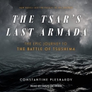 The Tsar's Last Armada by Constantine Pleshakov