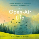 The Open-Air Life by Linda Akeson McGurk