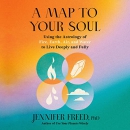 A Map to Your Soul by Jennifer Freed