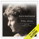 Yonnondio: From the Thirties by Tillie Olsen