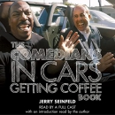 The Comedians in Cars Getting Coffee Book by Jerry Seinfeld