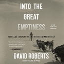 Into the Great Emptiness by David Roberts