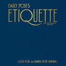 Emily Post's Etiquette by Lizzie Post