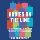Bodies on the Line by Lauren Rankin