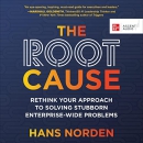 The Root Cause by Hans Norden