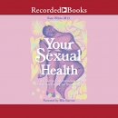 Your Sexual Health by Kate White