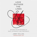 Love Outside the Lines by Jimmy Rollins