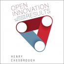 Open Innovation Results by Henry Chesbrough