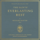 The Saints' Everlasting Rest by Richard Baxter