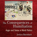 The Consequences of Humiliation by Joslyn Barnhart