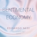 Sentimental Economy by Edoardo Nesi