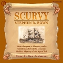 Scurvy by Stephen R. Bown