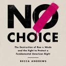 No Choice by Becca Andrews