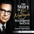 The Story of Earl Nightingale by Pamela Nightingale