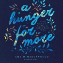 A Hunger for More by Amy DiMarcangelo