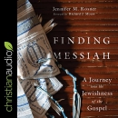 Finding Messiah by Jennifer M. Rosner