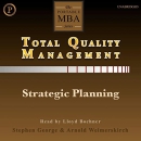 Total Quality Management: Strategic Planning by Stephen George