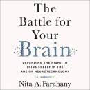 The Battle for Your Brain by Nita Farahany