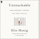 Untouchable: How Powerful People Get Away With It by Elie Honig