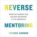 Reverse Mentoring by Patrice Gordon