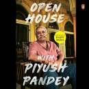 Open House with Piyush Pandey by Piyush Pandey