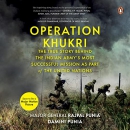 Operation Khukri by Rajpal Punia